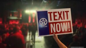TNM Moves Closer To Making A TEXIT Vote The Official Position of the Republican Party of Texas